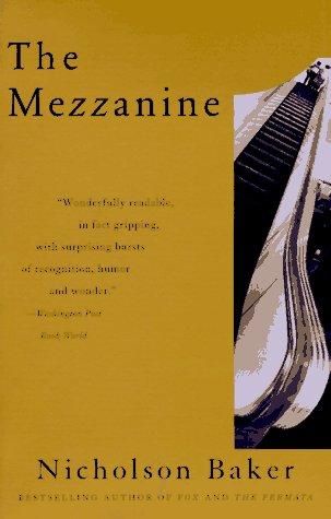 The Mezzanine by Nicholson Baker